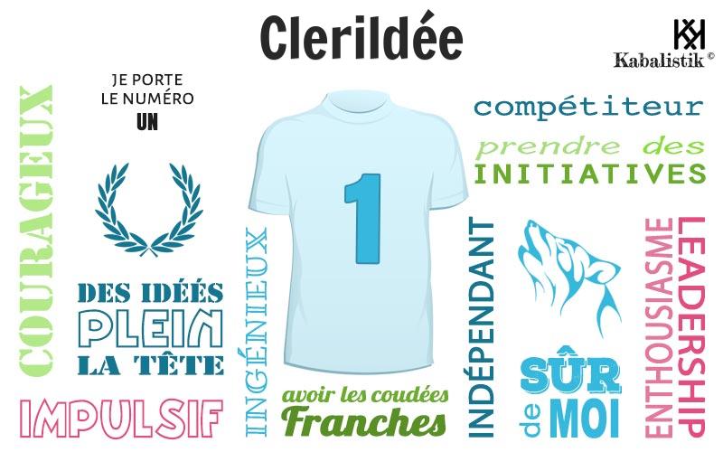 La signification numérologique du prénom Clerildée