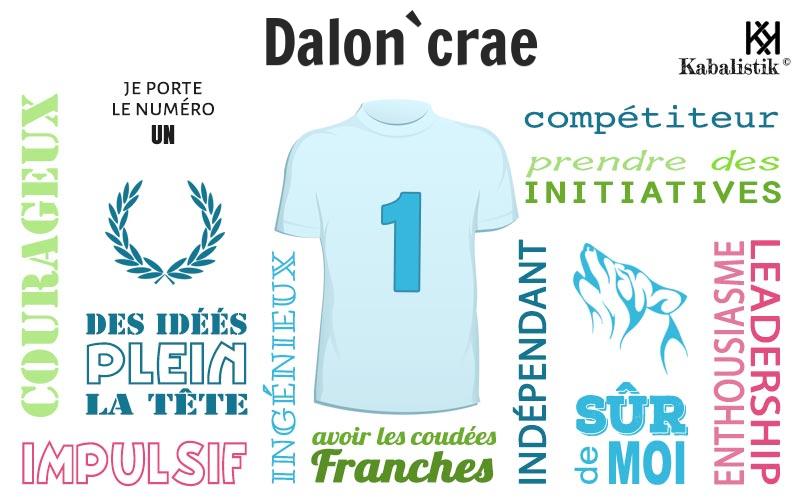 La signification numérologique du prénom Dalon`crae