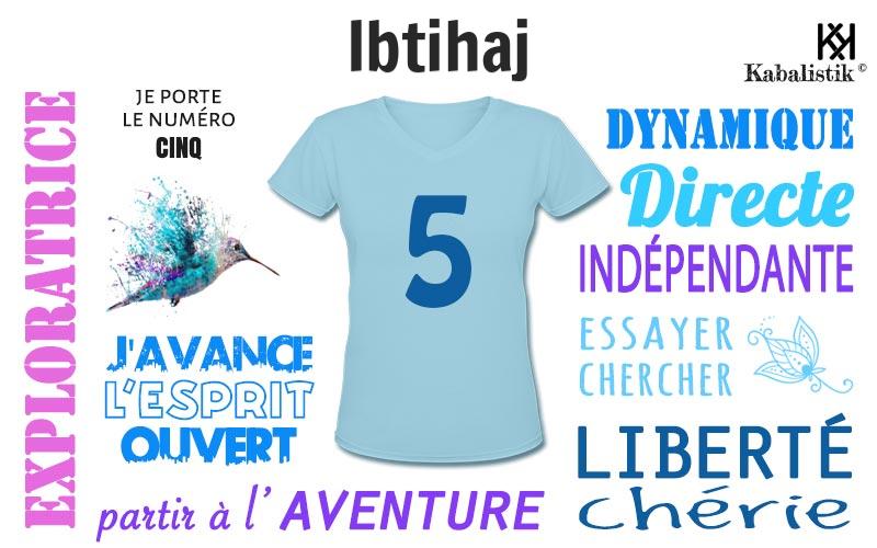 La signification numérologique du prénom Ibtihaj