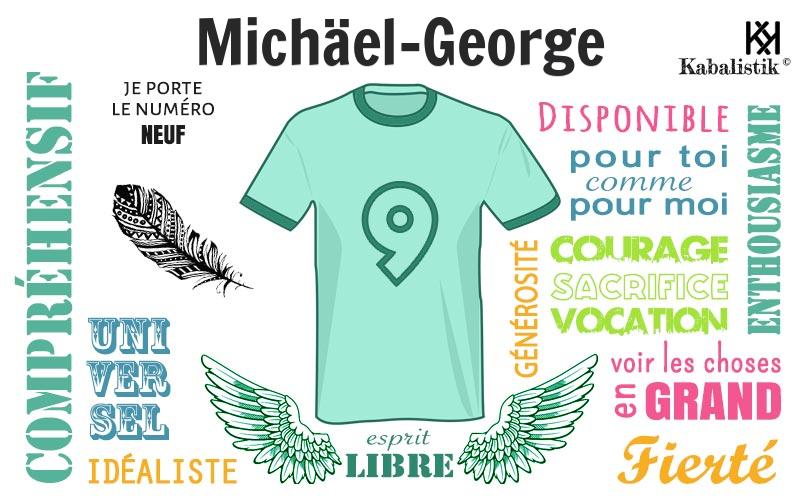 La signification numérologique du prénom Michäel-george
