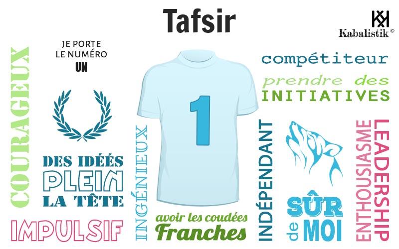 La signification numérologique du prénom Tafsir